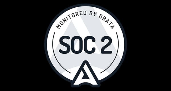 SOC 2 Compliant - Monitored by Drata