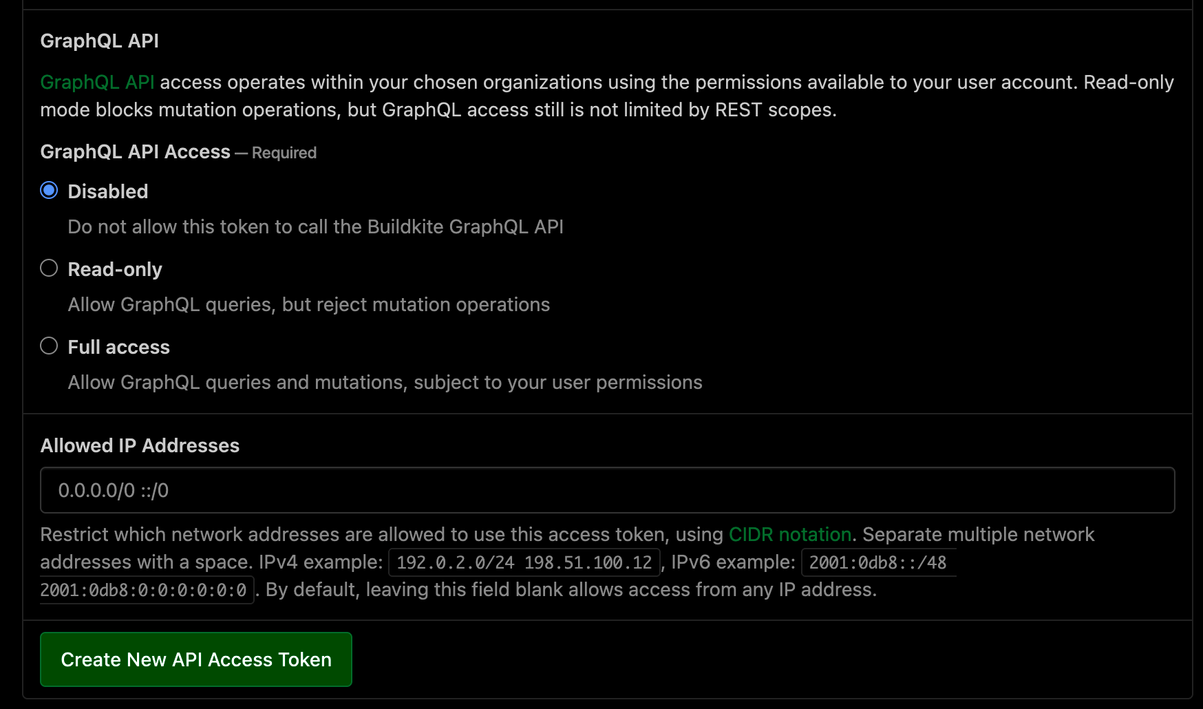GraphQL API Access options and Allowed IP Addresses field above the Create New API Access Token button